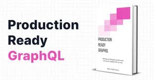 PRODUCTION READY GRAPHQLを読む: 2章. GraphQLスキーマ設計 ①